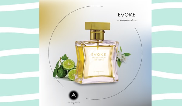 All Good Scents Evoke Perfume